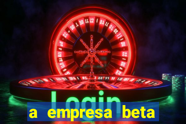 a empresa beta finalizou dezembro com 20 unidades